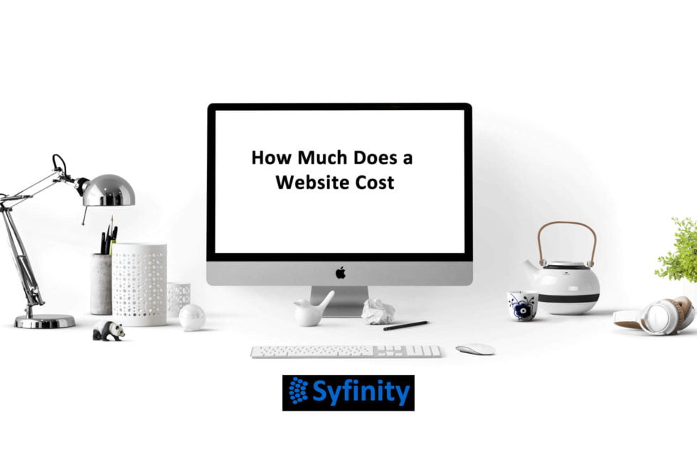 how-much-does-a-website-cost-in-2022-syfinity